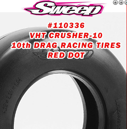 SWEEP 10th-Drag-VHT-Crusher-10-Belted-tire-Red-dot-2pc-