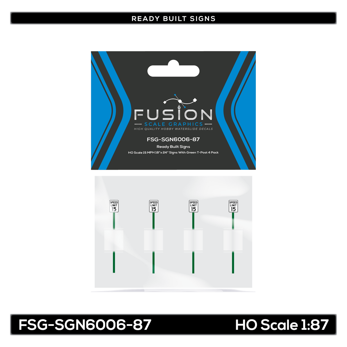 HO Scale 15 MPH 18"x 24" Signs With Green T-Post 4 Pack