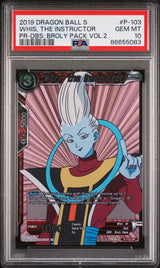 2019 DRAGON BALL SUPER DBS:BROLY VOL.2 WHIS, THE INSTRUCTOR #P-103 - PSA 10